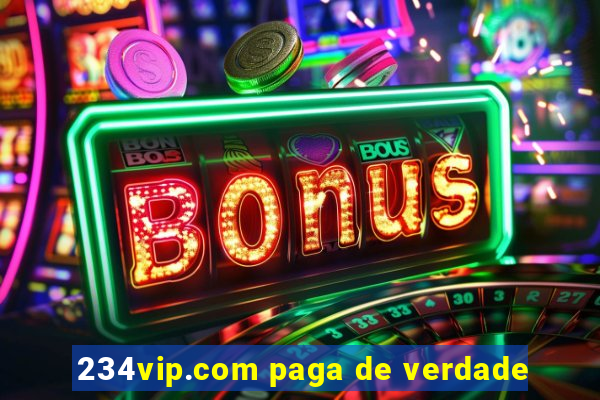 234vip.com paga de verdade